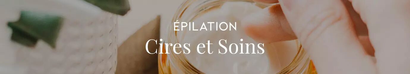 Cires et soins pour �pilation