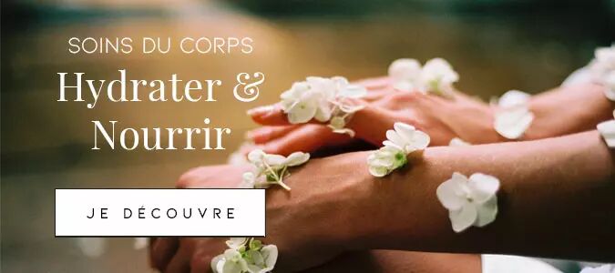 Soins du corps : hydrater & nourrir